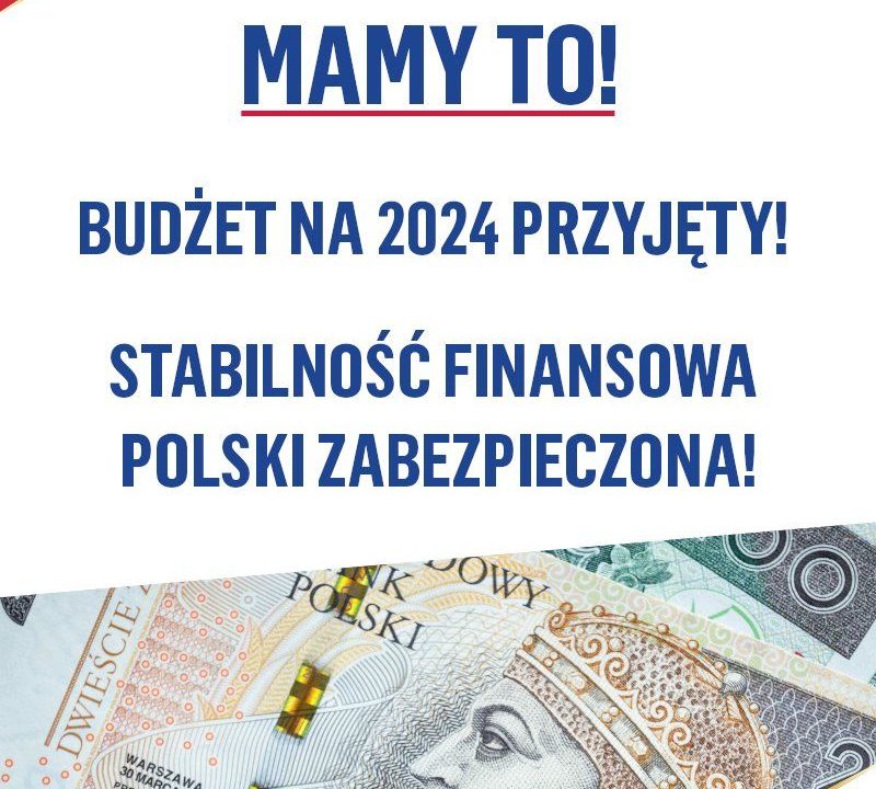 Mamy to! Sejm uchwalił budżet na 2024 rok